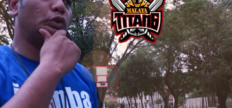 NCBL 19/20 Know more about Malaya Titans